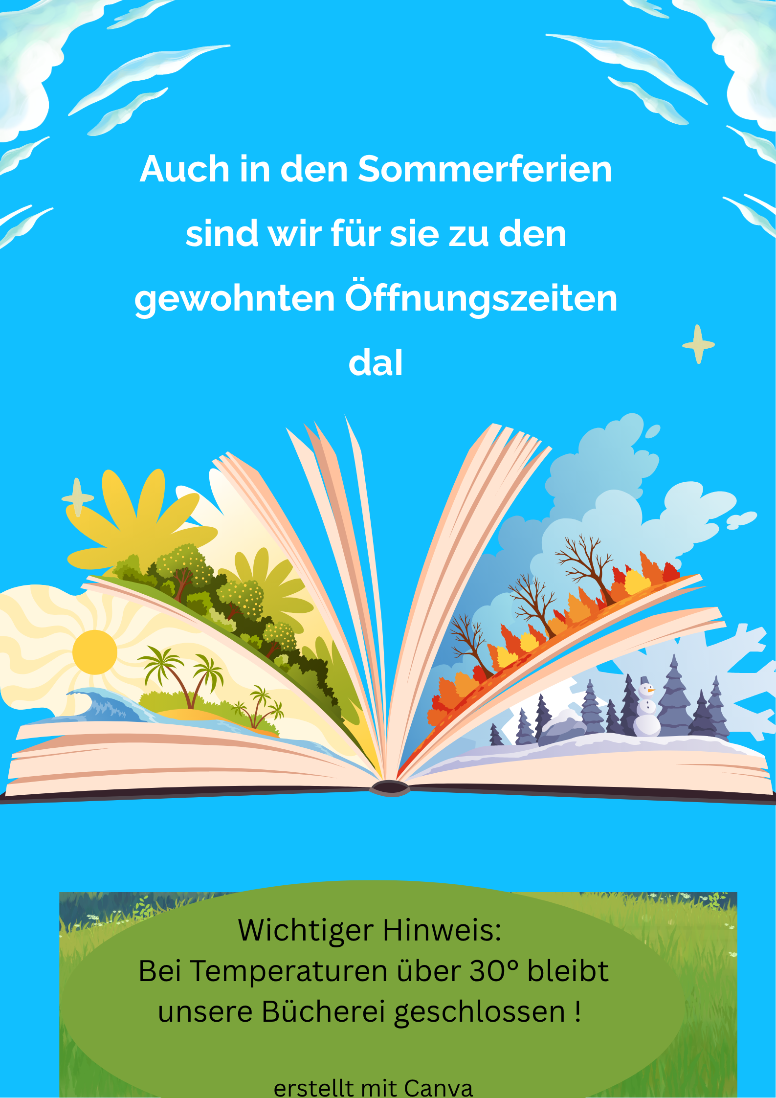Öffnungszeiten in den Sommerferien